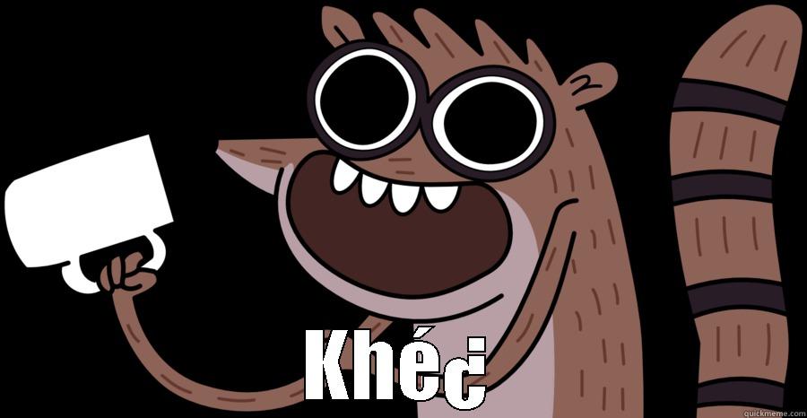 Rigby WHAT -  KHÉ¿ Misc
