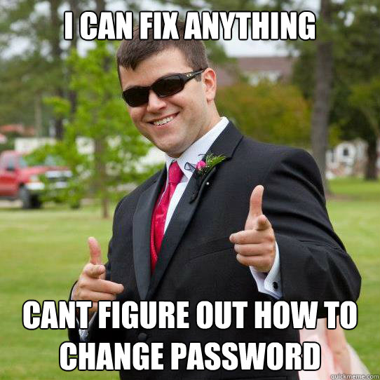 I can fix anything cant figure out how to change password  