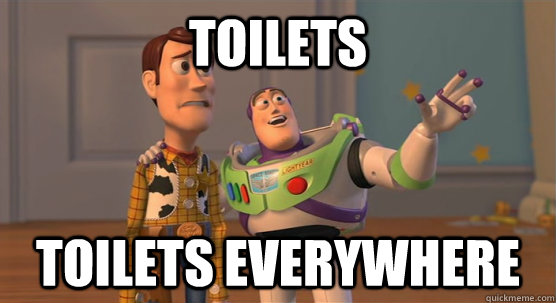 toilets toilets everywhere  Toy Story Everywhere