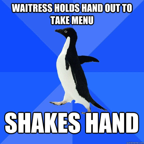 Waitress holds hand out to take menu Shakes hand  