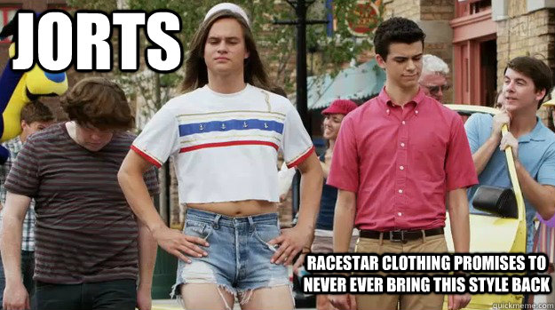 Jorts  RaceStar Clothing promises to never ever bring this style back  The Inbetweeners