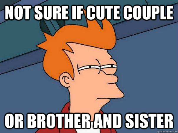 not sure if cute couple or brother and sister - not sure if cute couple or brother and sister  Futurama Fry