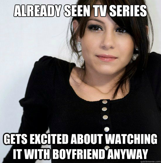 already seen tv series gets excited about watching it with boyfriend anyway - already seen tv series gets excited about watching it with boyfriend anyway  Good Girl Gabby