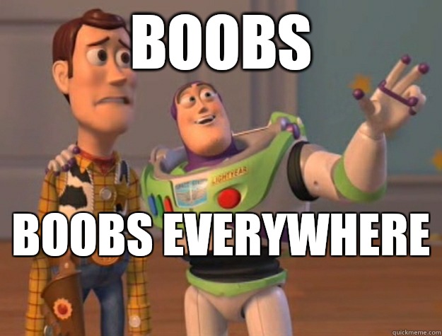 Boobs Boobs everywhere   Buzz Lightyear