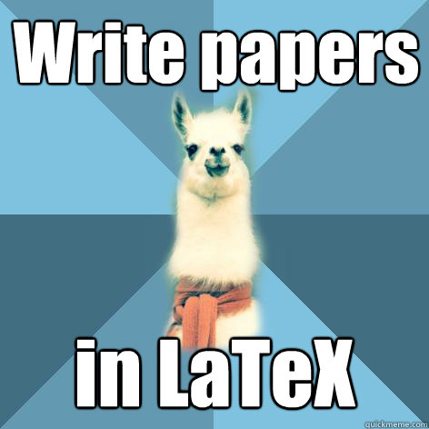 Write papers in LaTeX  Linguist Llama