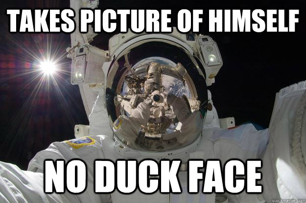 funny astronaut meme
