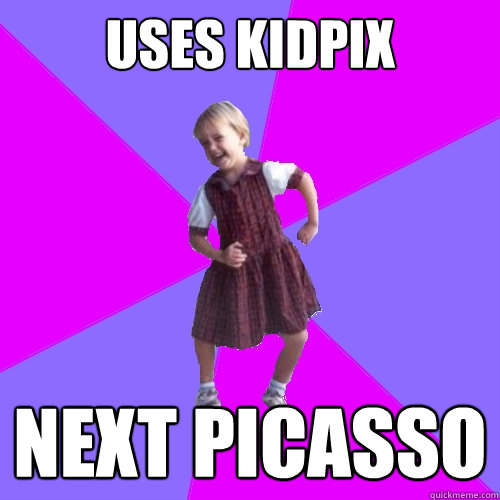 Uses Kidpix next picasso  Socially awesome kindergartener