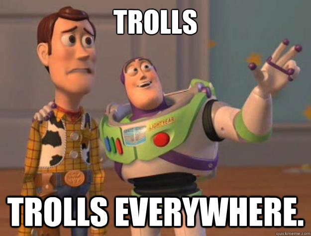 TROLLS TROLLS EVERYWHERE. - TROLLS TROLLS EVERYWHERE.  Toy Story