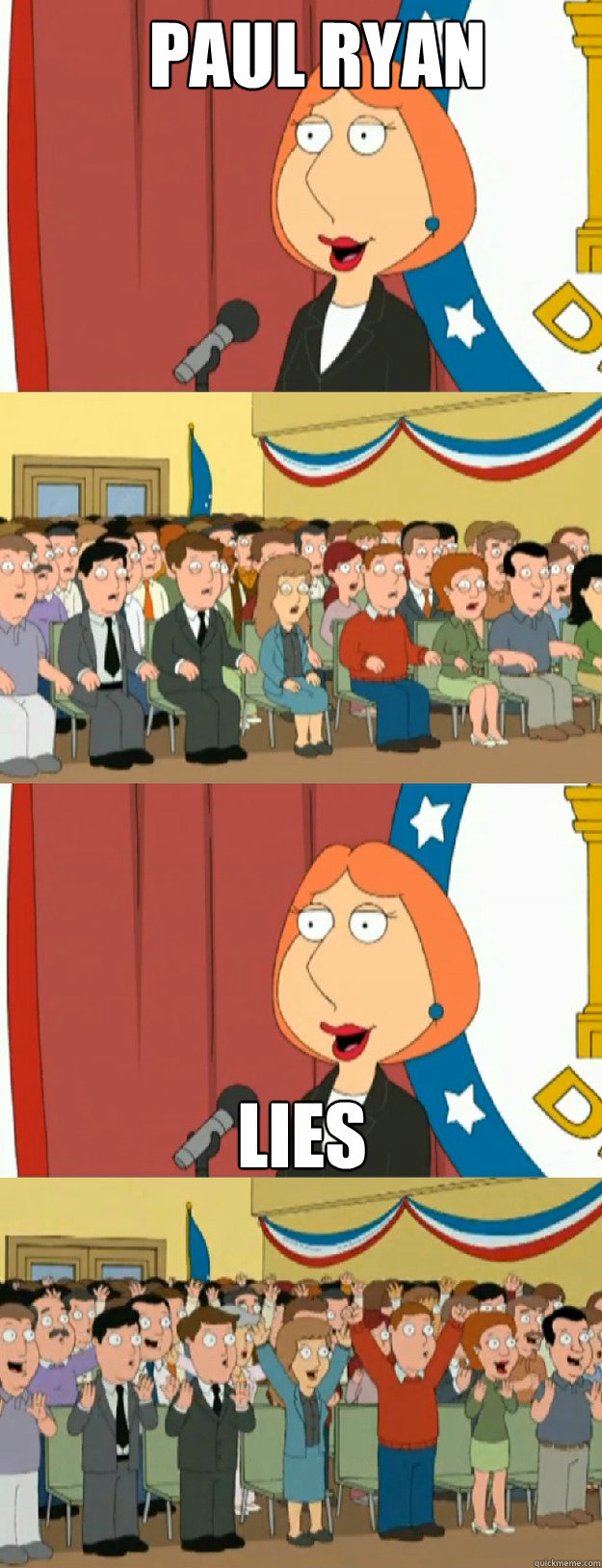 Paul ryan lies  Lois Griffin