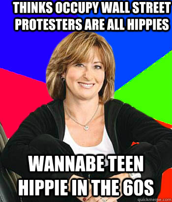 thinks occupy wall street protesters are all hippies wannabe teen hippie in the 60s  Sheltering Suburban Mom