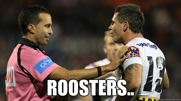  Roosters..  