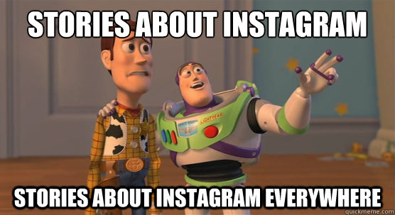 stories about Instagram stories about Instagram everywhere  Toy Story Everywhere