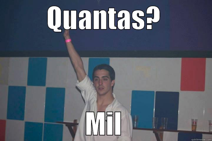 QUANTAS? MIL Misc