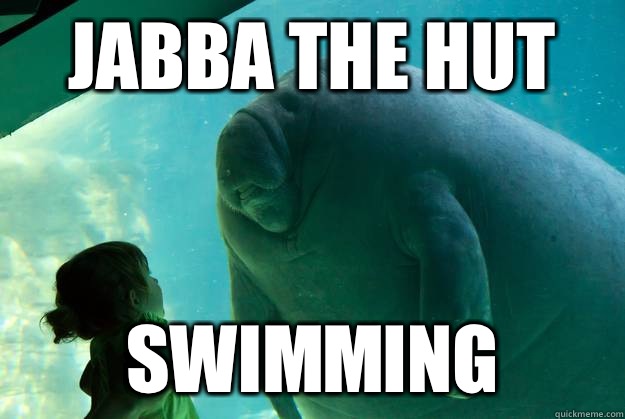 Jabba the hut Swimming - Jabba the hut Swimming  Overlord Manatee