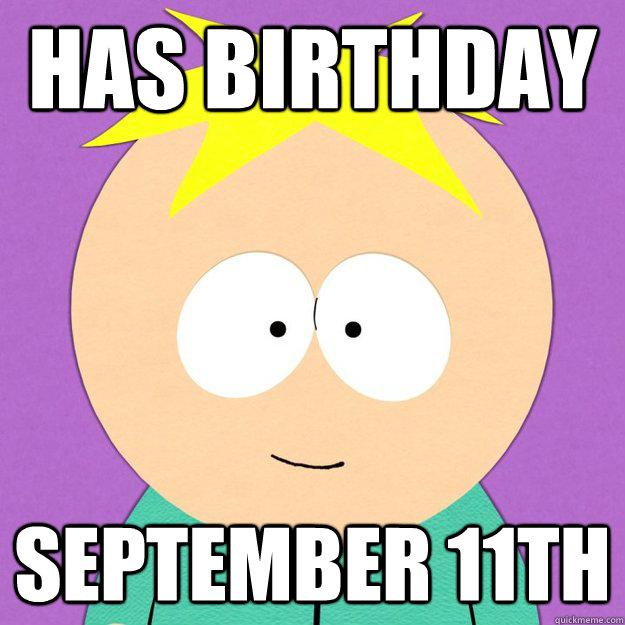 Has Birthday September 11th - Has Birthday September 11th  Misc