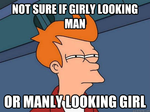 not sure if girly looking man or manly looking girl  Futurama Fry