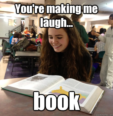 You're making me laugh... book  Good Girl Grace