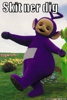 teletubbies for sweds -  SKIT NER DIG                              Misc