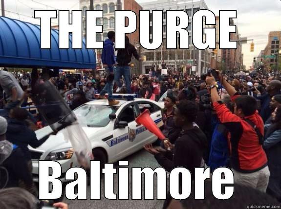 THE PURGE BALTIMORE Misc