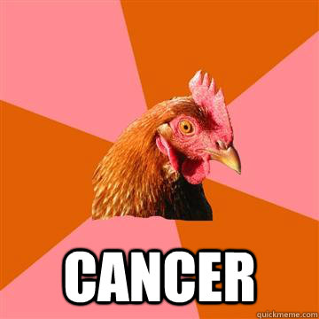  Cancer  Anti-Joke Chicken