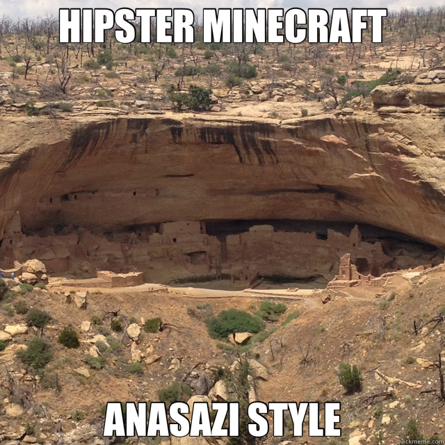 HIPSTER MINECRAFT ANASAZI STYLE  Minecraft