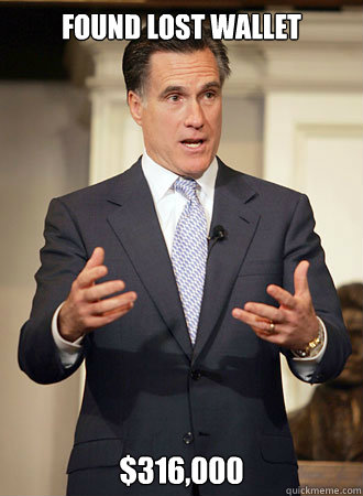 found lost wallet $316,000  Relatable Romney