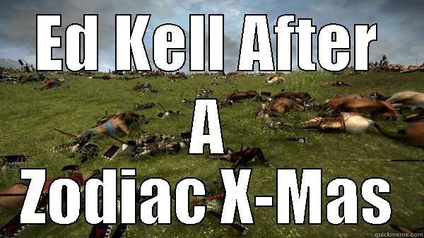 Merry X-Mas Ed - ED KELL AFTER A ZODIAC X-MAS Misc