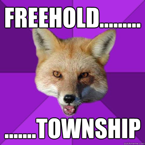 freehold......... .......township  Forensics Fox