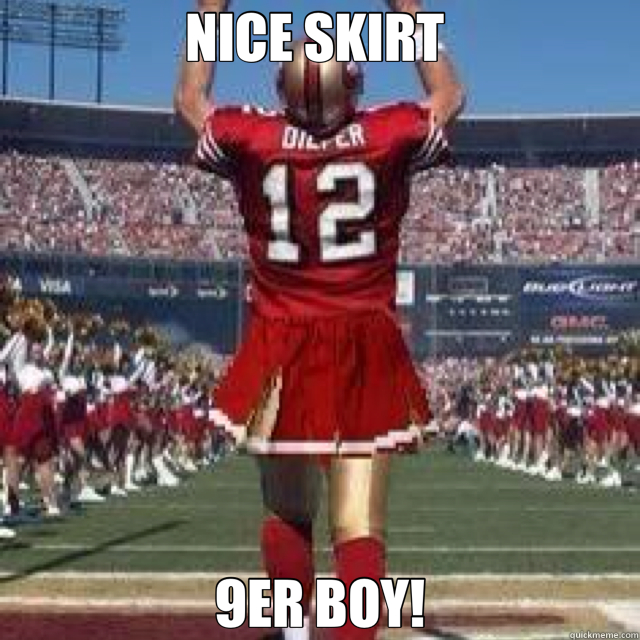 NICE SKIRT  9ER BOY!  forty Niners 