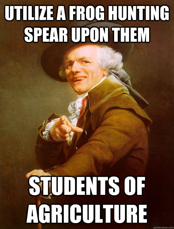 Utilize a frog hunting spear upon them students of agriculture   Joseph Ducreux