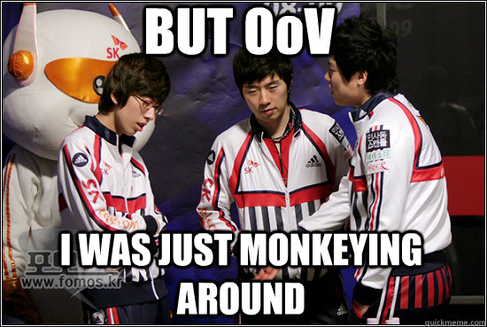 BUT OoV I WAS JUST MONKEYING AROUND - BUT OoV I WAS JUST MONKEYING AROUND  Misc