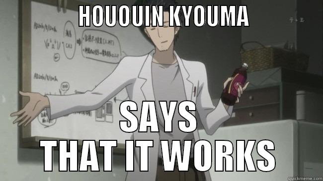                HOUOUIN KYOUMA              SAYS THAT IT WORKS Misc