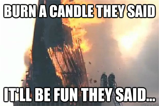 Burn a candle they said It'll be fun they said... - Burn a candle they said It'll be fun they said...  Westkapelle