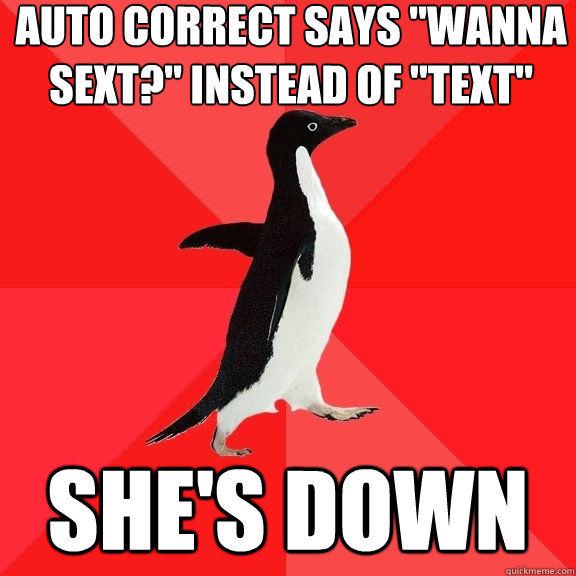 Auto correct says 