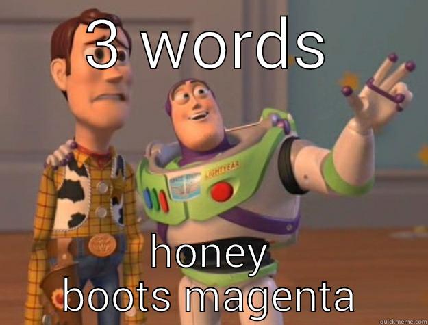 3 WORDS HONEY BOOTS MAGENTA Toy Story