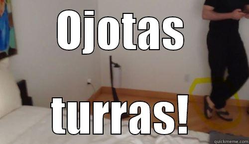 Ojatas turras - OJOTAS TURRAS! Misc