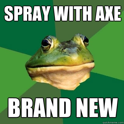 SPRAY WITH AXE BRAND NEW - SPRAY WITH AXE BRAND NEW  Foul Bachelor Frog