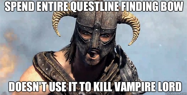 Spend entire questline finding bow Doesn't use it to kill Vampire Lord  skyrim