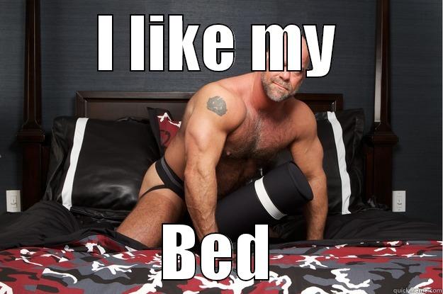 I LIKE MY BED Gorilla Man