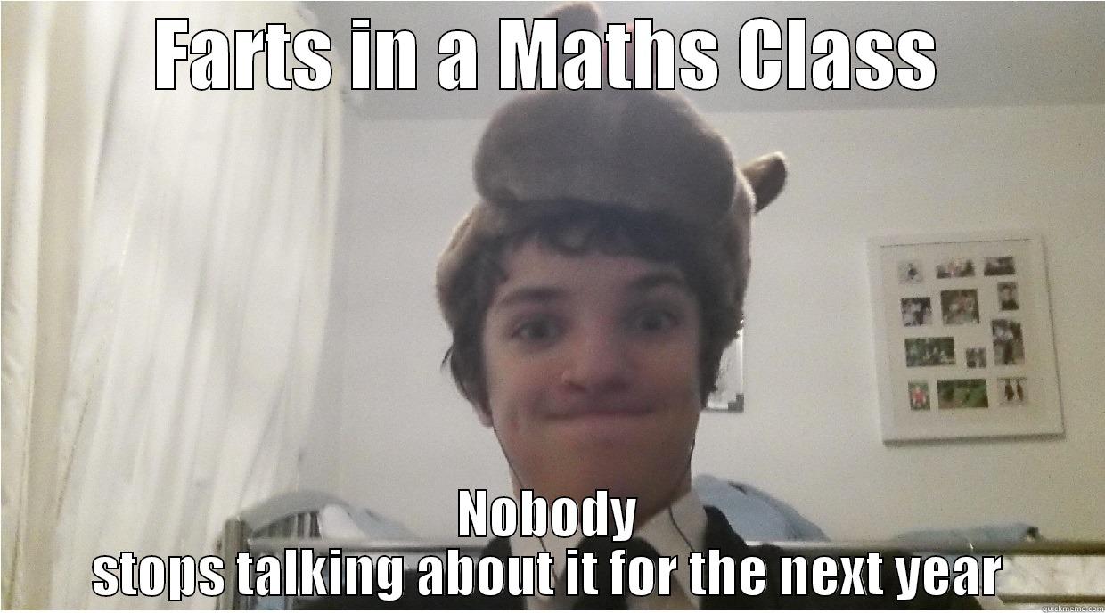 FARTS IN A MATHS CLASS NOBODY STOPS TALKING ABOUT IT FOR THE NEXT YEAR Misc