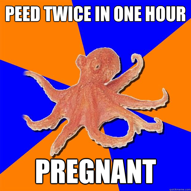 PEED TWICE IN ONE HOUR PREGNANT  Online Diagnosis Octopus