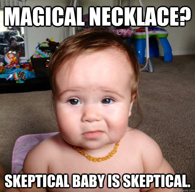 skeptic baby memes | quickmeme