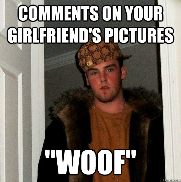 comments on your girlfriend's pictures 