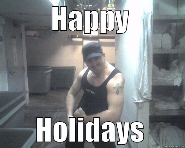 happy holidaze - HAPPY HOLIDAYS Misc