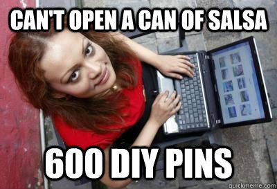 Can't open a can of salsa 600 DIY pins  