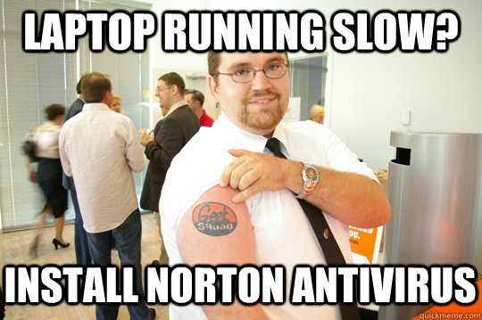 Laptop Running Slow? Install Norton Antivirus  GeekSquad Gus