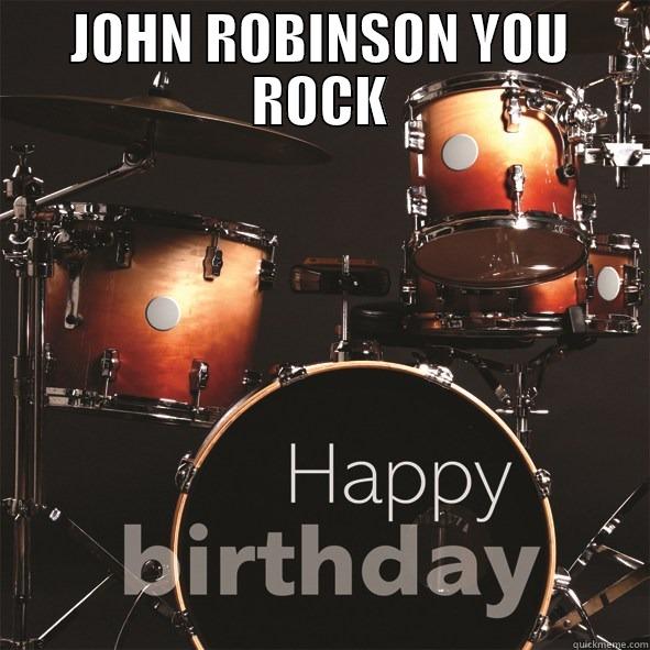 JOHN ROBINSON YOU ROCK  Misc