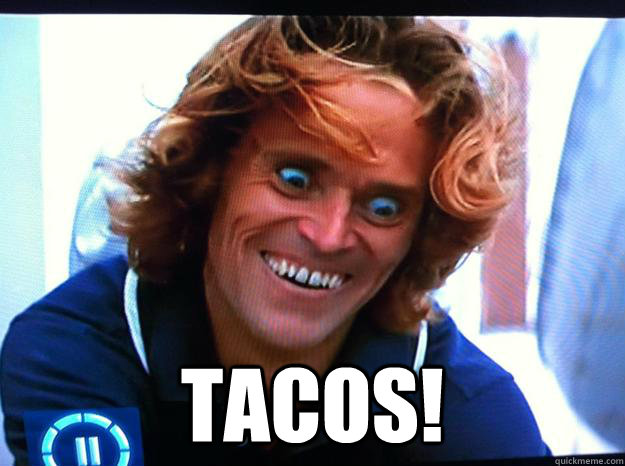  TACOS! -  TACOS!  Wildman Willem