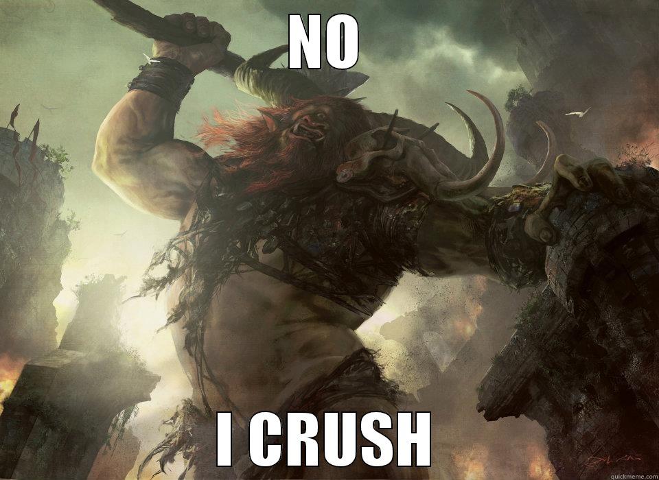 NO I CRUSH Misc