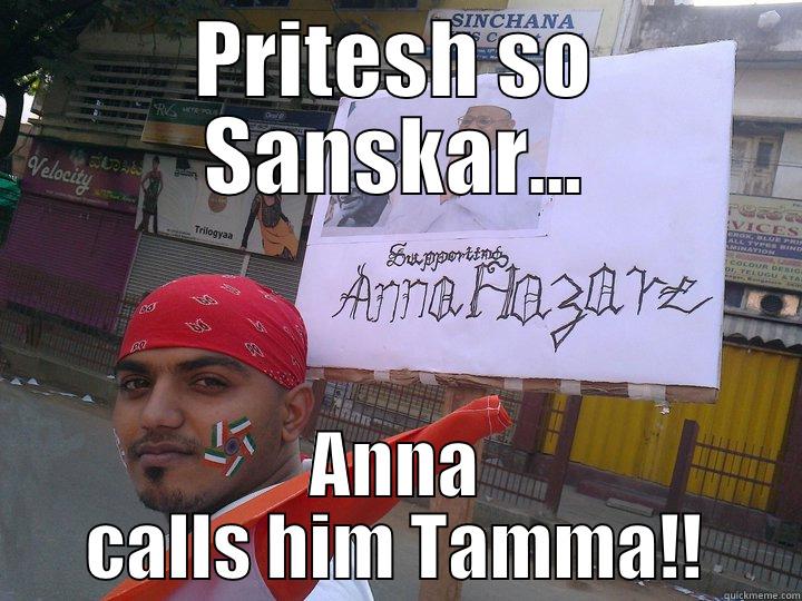 Sanskar Attack - PRITESH SO SANSKAR... ANNA CALLS HIM TAMMA!! Misc